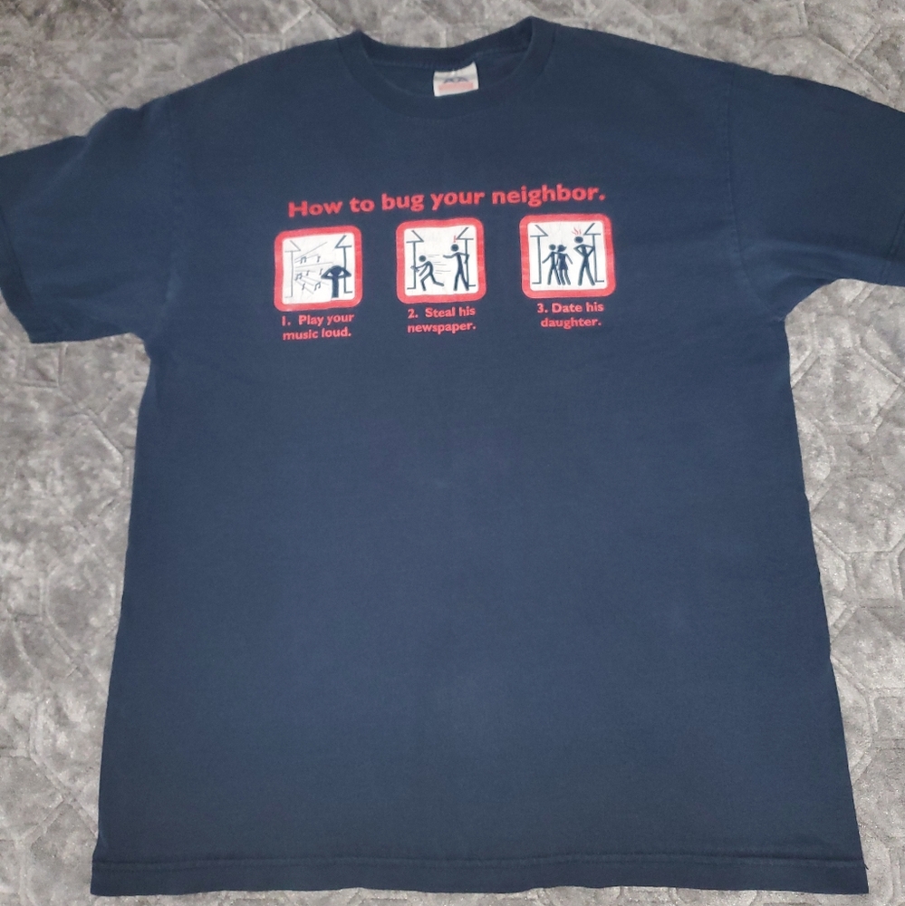 Y2k Gadzooks How Yo Bug Your Neighbor Funny Shirt Size Large Allstyle Tag